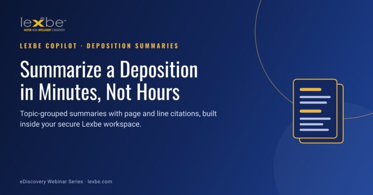 Lexbe CoPilot graphic: summarize a deposition in minutes, not hours, with a stack of transcript pages on a dark blue background